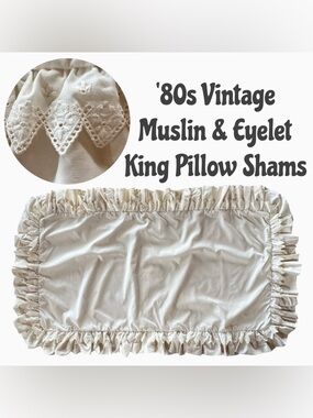 Vintage Muslin & Eyelet Custom Made Pocket Style King Pillow Shams
